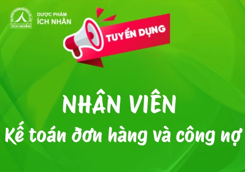 Tuyển Nhân viên Kế toán đơn hàng và công nợ